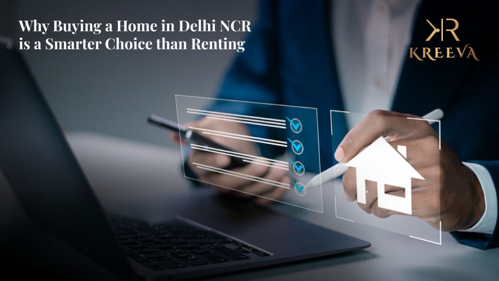 Buying vs renting in delhi ncr