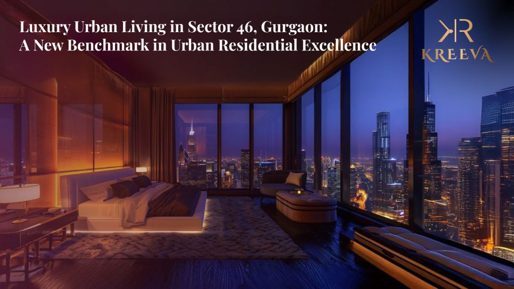 Luxury Urban Living in Gurugram