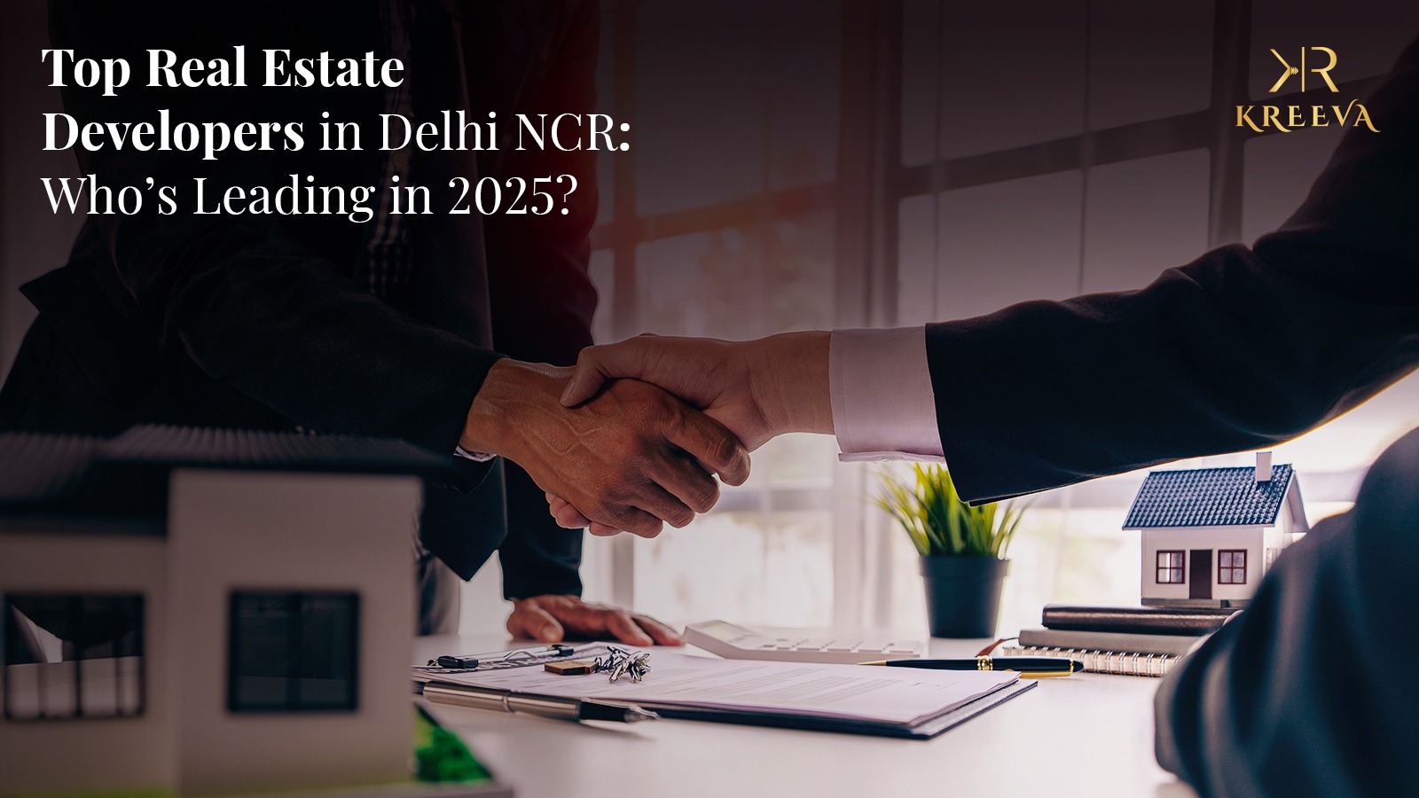 Top Real Estate Developers in Delhi NCR: Who’s Leading in 2025?