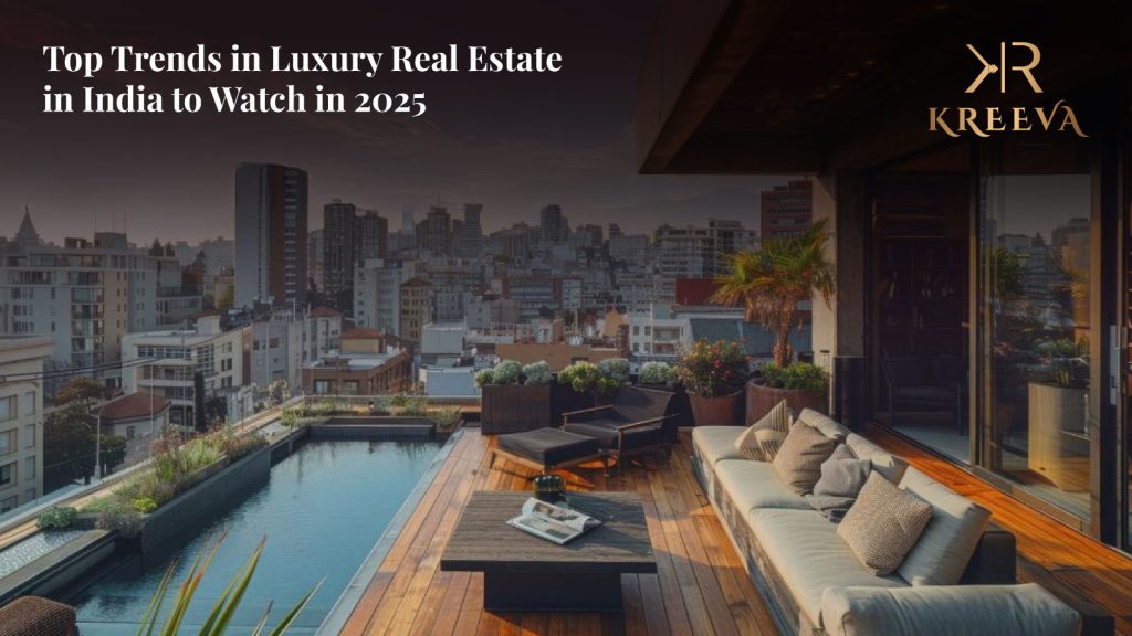 Luxury Real Estate in India