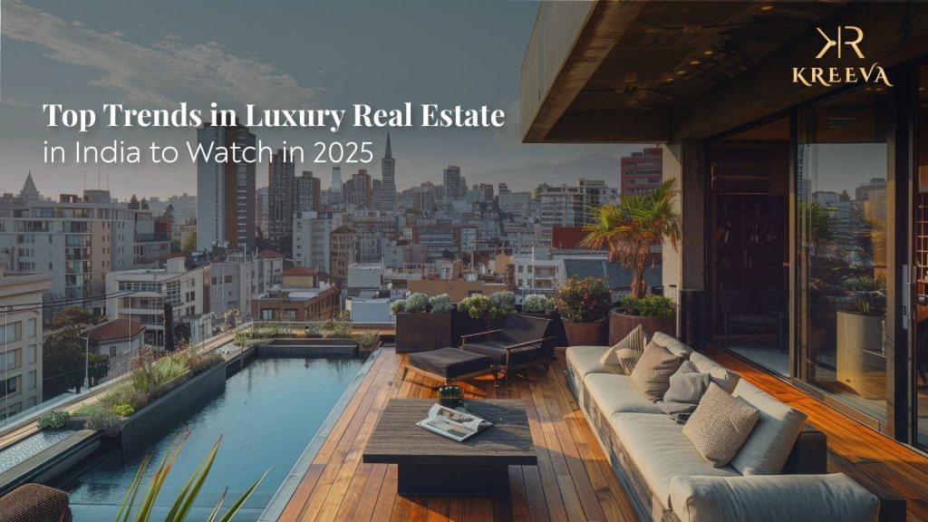 Luxury Real Estate in India