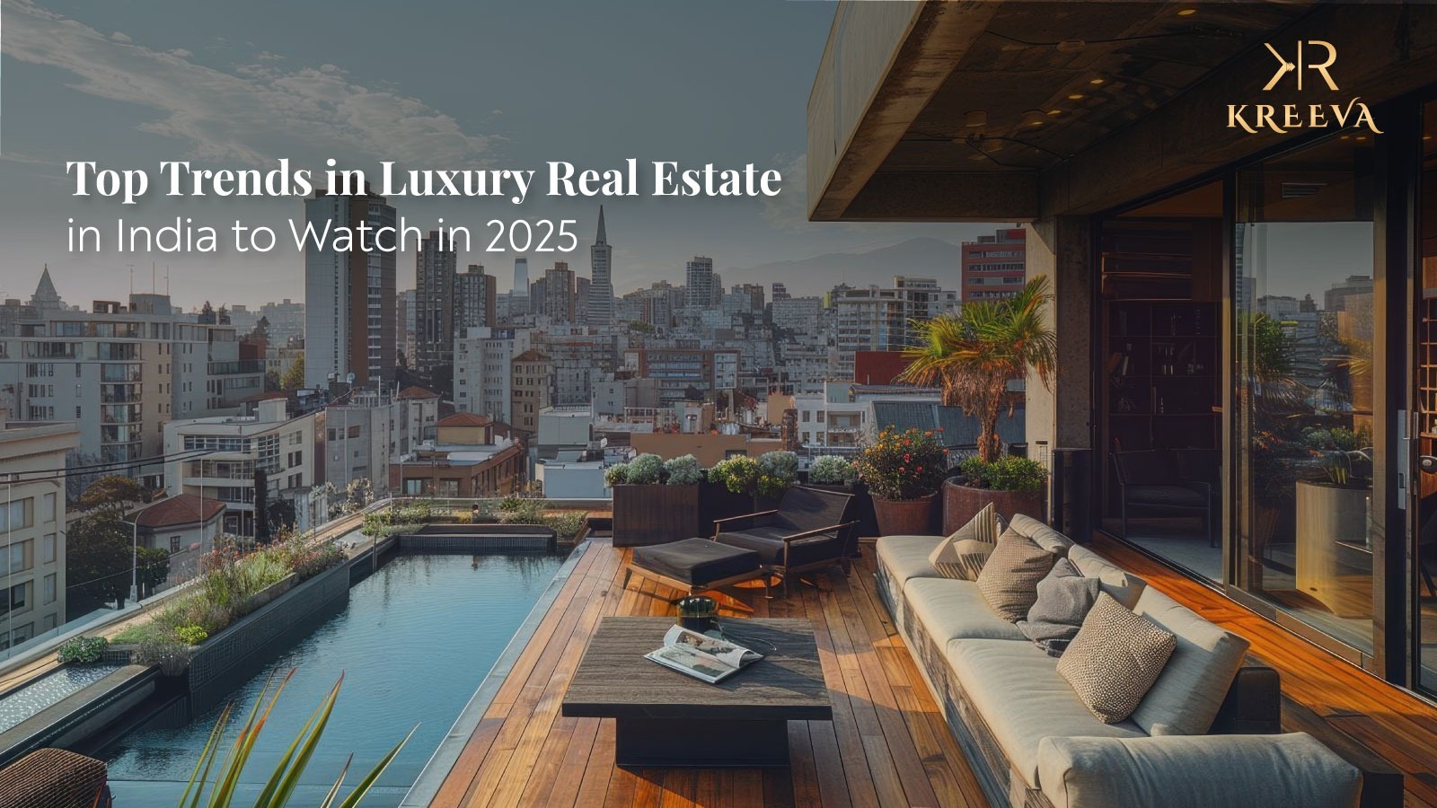 Luxury Real Estate in India