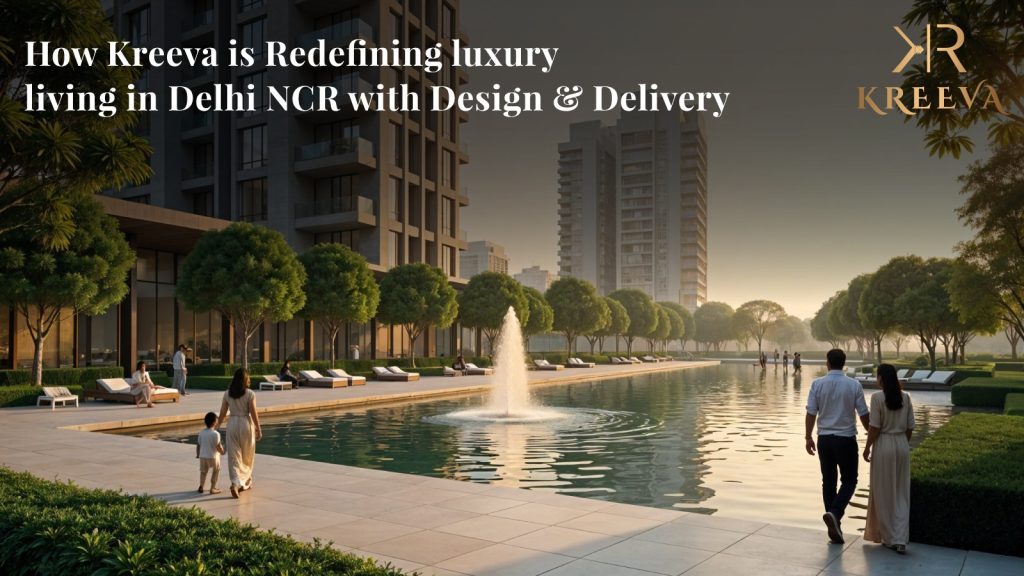 Luxury Living in Delhi NCR