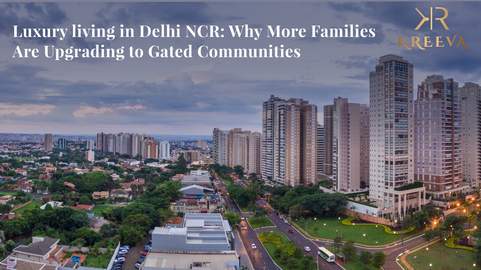 Luxury Living in Delhi NCR