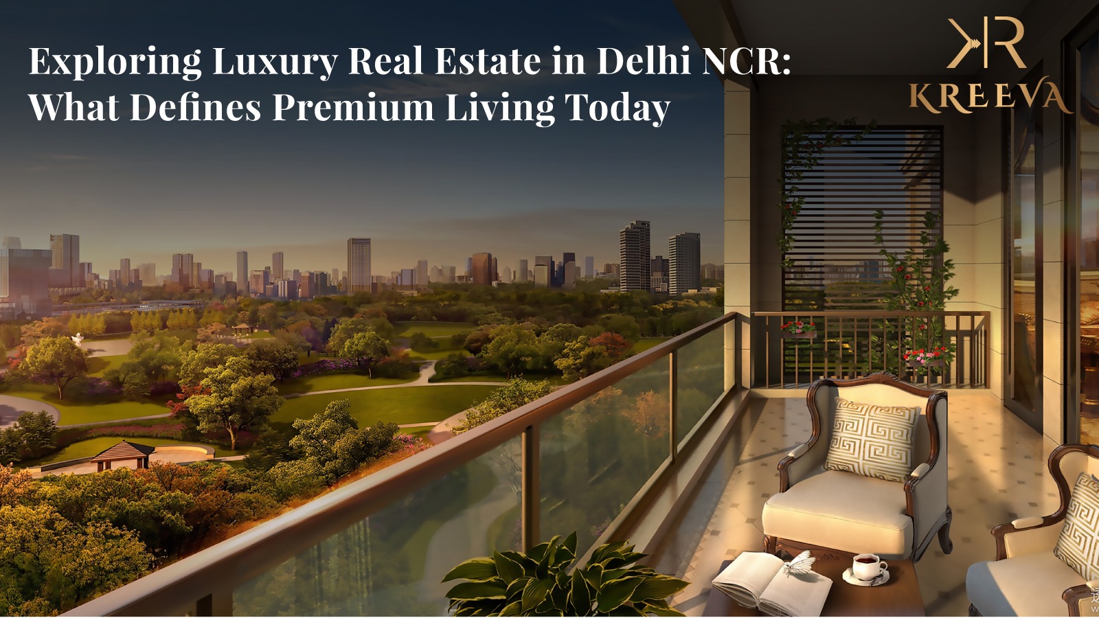 Luxury Real Estate in Delhi NCR
