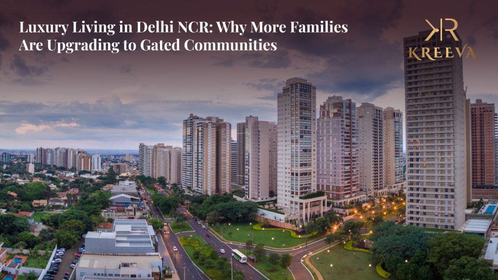 Luxury Living in Delhi NCR