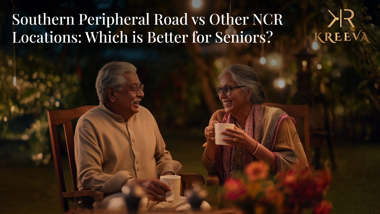 Southern Peripheral Road vs Other NCR Locations: Which Is Better for Seniors?