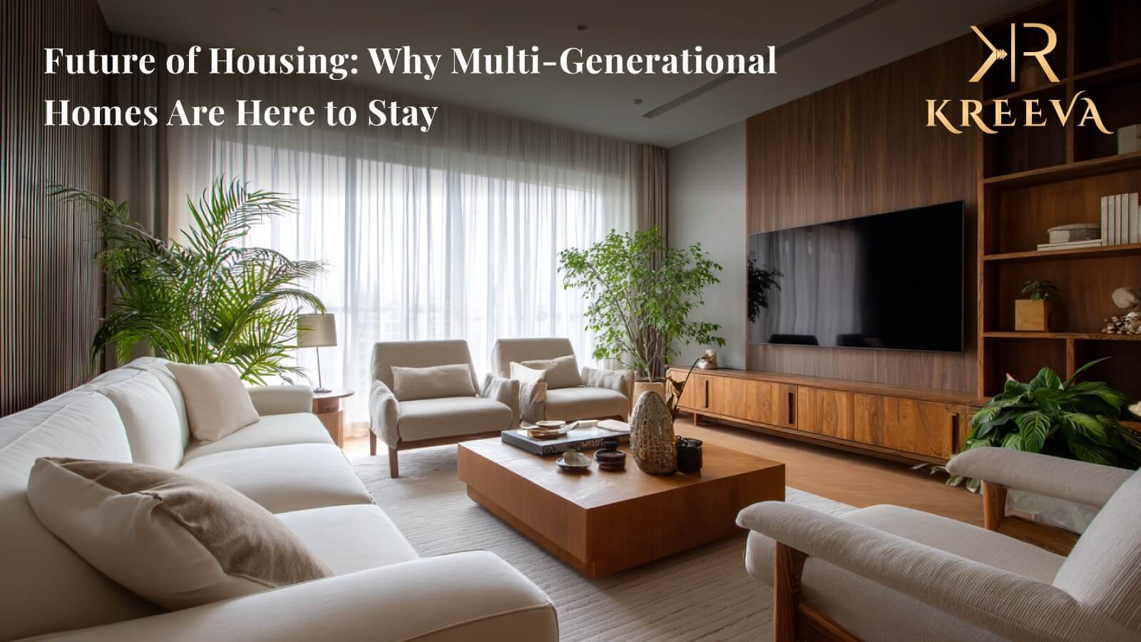 Future of Housing: Why Multi-Generational Homes Are Here to Stay